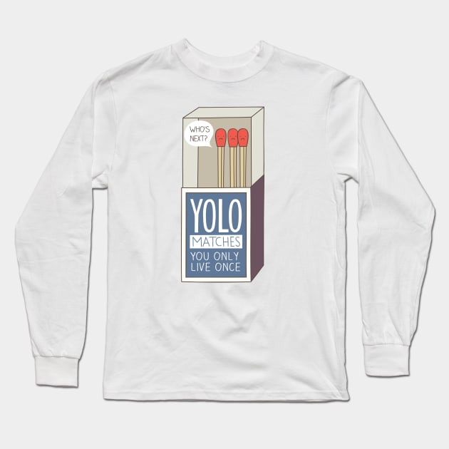 YOLO Long Sleeve T-Shirt by milkyprint